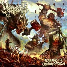 Scraping the Grinder of Decay mp3 Album by Maggot King