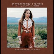 Obsessed With the West mp3 Album by Brennen Leigh