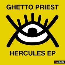 Hercules EP mp3 Album by Ghetto Priest