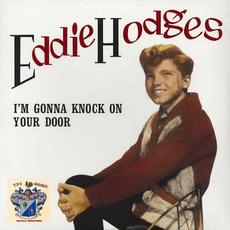 I'm Gonna Knock on Your Door (Re-Issue) mp3 Album by Eddie Hodges