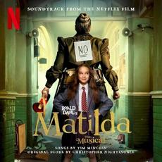 Roald Dahl’s Matilda The Musical: Soundtrack from the Netflix Film mp3 Soundtrack by Various Artists