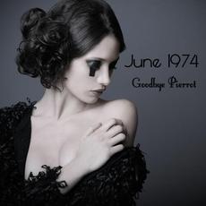 Goodbye Pierrot mp3 Single by June 1974