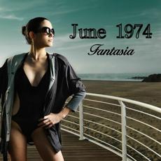 Fantasia mp3 Single by June 1974