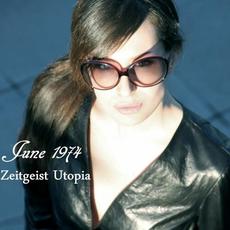 Zeitgeist Utopia mp3 Single by June 1974