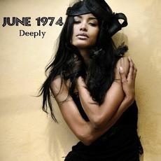 Deeply mp3 Single by June 1974