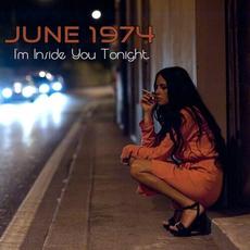 I'm Inside You Tonight mp3 Single by June 1974
