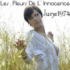 Les fleurs de l'innocence mp3 Single by June 1974