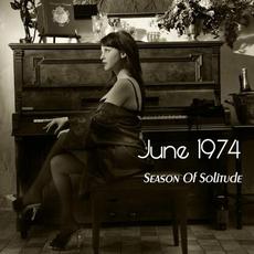Season of Solitude mp3 Single by June 1974