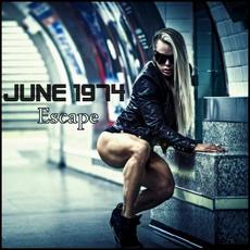 Escape mp3 Single by June 1974