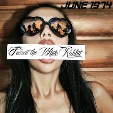 Follow the White Rabbit mp3 Single by June 1974