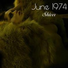 Shiver mp3 Single by June 1974