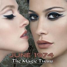 The Magic Twins mp3 Single by June 1974