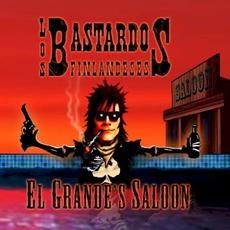 El Grande's Saloon mp3 Album by Los Bastardos Finlandeses