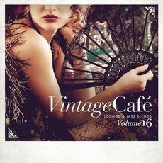 Vintage Café: Lounge and Jazz Blends (Special Selection), Vol. 16 mp3 Compilation by Various Artists