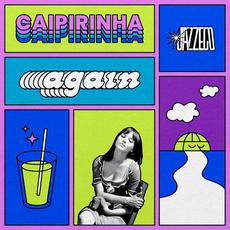 Caipirinha | Again mp3 Single by LYFE