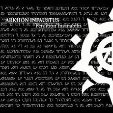 Perdition Insanabilis mp3 Album by Arkhon Infaustus