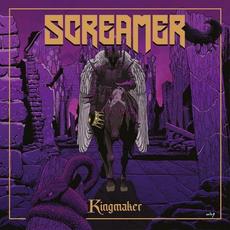 Kingmaker mp3 Album by Screamer