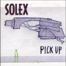 Pick Up mp3 Album by Solex