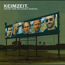 Smart und gelassen warten mp3 Album by Keimzeit
