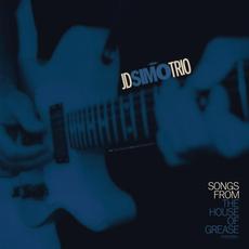 Songs from the House of Grease mp3 Album by JD Simo