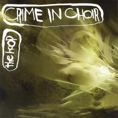 The Hoop mp3 Album by Crime in Choir