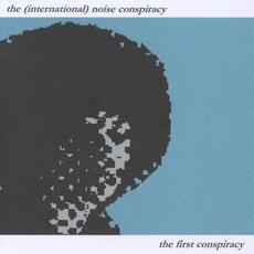The First Conspiracy mp3 Artist Compilation by The (International) Noise Conspiracy