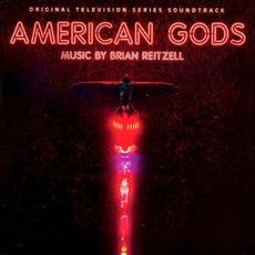 American Gods (Original Television Series Soundtrack) mp3 Soundtrack by Brian Reitzell