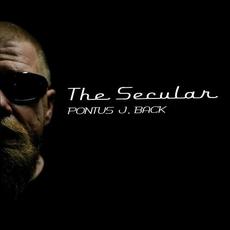 The Secular mp3 Album by Pontus J. Back