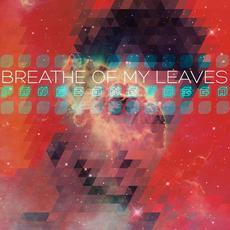 Pangeometrica mp3 Album by Breathe Of My Leaves