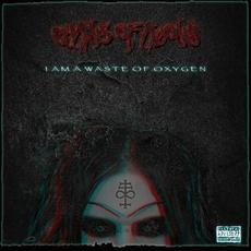 I Am a Waste of Oxygen mp3 Album by Chains of Agony