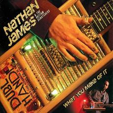 What You Make Of It mp3 Album by Nathan James