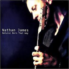 Natural Born That Way mp3 Album by Nathan James