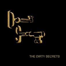 The Dirty Secrets mp3 Album by The Dirty Secrets