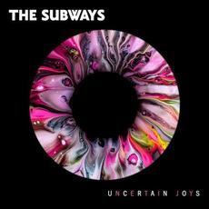 Uncertain Joys mp3 Album by The Subways