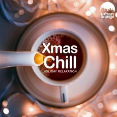 Xmas Chill: Holiday Relaxation mp3 Compilation by Various Artists