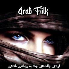 Arab Folk (Arab Vibes Of The Middle East) mp3 Compilation by Various Artists