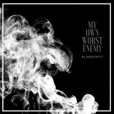 My Own Worst Enemy mp3 Single by BlameShift