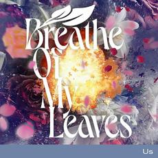 Us mp3 Single by Breathe Of My Leaves