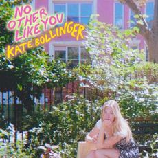 No Other Like You mp3 Single by Kate Bollinger