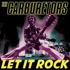 Let It Rock mp3 Single by The Carburetors