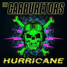 Hurricane mp3 Single by The Carburetors