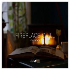 Fireplace Chill, Vol. 7 mp3 Compilation by Various Artists