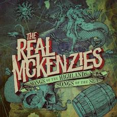 Songs of the Highlands, Songs of the Sea mp3 Album by The Real McKenzies