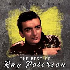 The Best of Ray Peterson (Remastered) mp3 Artist Compilation by Ray Peterson