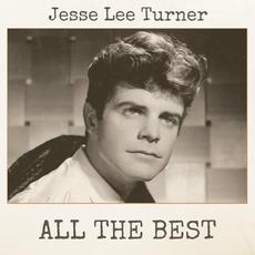 All the Best mp3 Artist Compilation by Jesse Lee Turner
