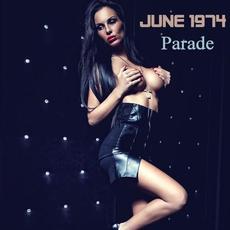 Parade mp3 Single by June 1974
