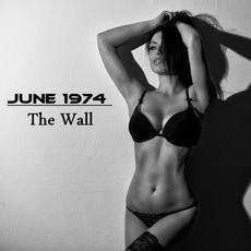 The Wall mp3 Single by June 1974