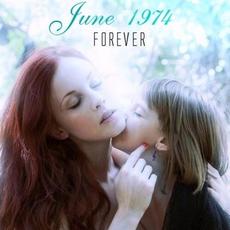 Forever mp3 Single by June 1974