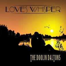 Love's Whisper mp3 Album by The Doolin Daltons