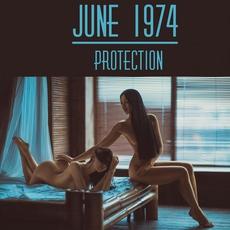Protection mp3 Single by June 1974